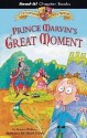 Prince Marvin's Great Moment - Karen Wallace, Helen Flook