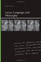 Lacan, Language, and Philosophy - Russell Grigg