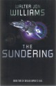 The Sundering (Trade Paperback) - Walter Jon Williams