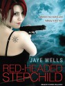 Red-Headed Stepchild - Jaye Wells, Cynthia Holloway