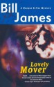 Lovely Mover (Vol. Book 16) (Harpur & Iles Mysteries) - Bill James