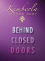 Behind Closed Doors - Kimberla Lawson Roby