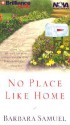 No Place Like Home (Audio) - Barbara Samuel, Kristine Thatcher