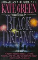 Black Dreams - Kate Green