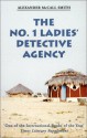 The No. 1 Ladies' Detective Agency (No. 1 Ladies' Detective Agency, #1) - Alexander McCall Smith