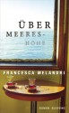 Über Meereshöhe - Bruno Genzler, Francesca Melandri