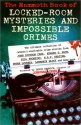 The Mammoth Book of Locked-Room Mysteries and Impossible Crimes - Mike Ashley, David Renwick