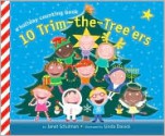 10 Trim-the-Tree'ers - Janet Schulman, Linda Davick