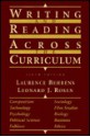 Writing and Reading Across the Curriculum - Laurence M. Behrens, Leonard J. Rosen