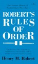 Robert's Rules Of Order - Henry M. Robert