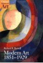 Modern Art 1851-1929: Capitalism and Representation (Oxford History of Art) - Richard R. Brettell