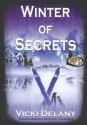 Winter of Secrets (Constable Molly Smith #3) - Vicki Delany, Carrington MacDuffie