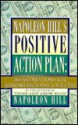 Napoleon Hill's Positive Action Plan: 365 Meditations for Making Each Day a Success - Napoleon Hill, Samuel Cypert, Michael J. Ritt Jr.