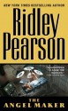 The Angel Maker (Boldt / Matthews) - Ridley Pearson