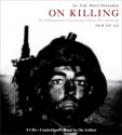 On Killing: The Psychological Cost of Learning to Kill in War and Society - Dave Grossman