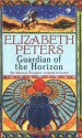 Guardian of the Horizon - Elizabeth Peters