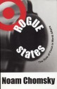 Rogue States: The Rule of Force in World Affairs - Noam Chomsky