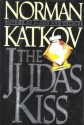 The Judas Kiss - Norman Katkov