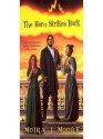 The Hero Strikes Back (Hero Series, #2) - Moira J. Moore