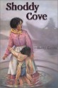 Shoddy Cove - Betty Levin