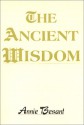 The Ancient Wisdom - Annie Wood Besant