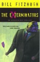 The Exterminators: An Assassin Bug Thriller - Bill Fitzhugh