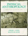 Physical Anthropology - Philip L. Stein, Bruce M. Rowe