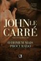 O Homem Mais Procurado - John le Carré, Marcelo Schild