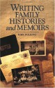 Writing Family Histories and Memoirs - Kirk Polking