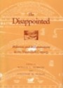 The Disappointed: Millerism and Millenarianism in the Nineteenth Century - Ronald L. Numbers, Jonathan M. Butler