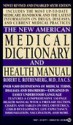 The New American Medical Dictionary: Sixth Edition - Robert E. Rothenberg