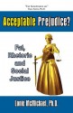 Acceptable Prejudice? Fat, Rhetoric and Social Justice - Lonie McMichael