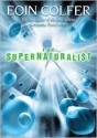 The Supernaturalist - Eoin Colfer