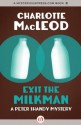 Exit the Milkman (The Peter Shandy Mysteries) - Charlotte MacLeod