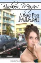 A Month from Miami - Barbara Meyers