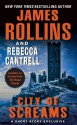 City of Screams (The Order of the Sanguines, #0.5) - James Rollins, Rebecca Cantrell