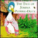 The Tale of Jemima Puddle-Duck - Beatrix Potter