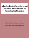 A Further Look at Technologies and Capabilities for Stabilization and Reconstruction Operations - Richard Chait, Albert Sciarretta, John Lyons