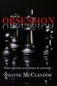 Obsession - Shayne McClendon