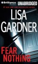 Fear Nothing - Lisa Gardner