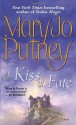 A Kiss of Fate - Mary Jo Putney