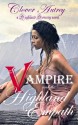 The Vampire And The Highland Empath - Clover Autrey