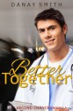 Better Together - DaNay Smith