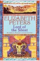 Lord of the Silent (Amelia Peabody, #13) - Elizabeth Peters