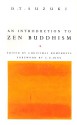 An Introduction to Zen Buddhism - D.T. Suzuki