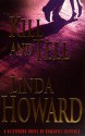 Kill And Tell - Linda Howard