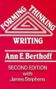 Forming/Thinking/Writing - Ann E. Berthoff, James Stephens