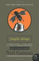 Fragile Things: Short Fictions and Wonders - Neil Gaiman