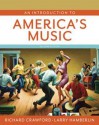 An Introduction to America's Music (Second Edition) - Richard Crawford, Larry Hamberlin