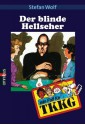 Der blinde Hellseher - Stefan Wolf, Reiner Stolte